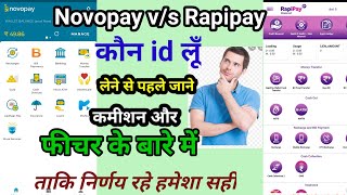 Novopay vs Rapipay बेस्ट कमीशन और फीचर किसमे है id लेने से पहले एक बार जरूर देख लें [upl. by Bobseine]