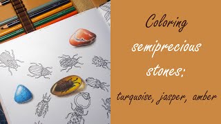 Coloring tutorial  semiprecious stones in colored pencils [upl. by Nnor]