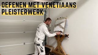 Lekker oefenen met venetiaans pleisterwerk  Stucvlog 19 [upl. by Melisse680]