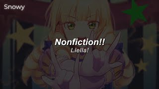 Liella  Nonfiction  Lyrics 【Español・Romaji】 [upl. by Lynnette]