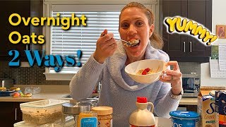 Easy Overnight Oats Recipe  Two Ways  Healthy Breakfast [upl. by Meggs719]