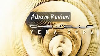 Vena Sera  Chevelle  Album Review [upl. by Ielak884]