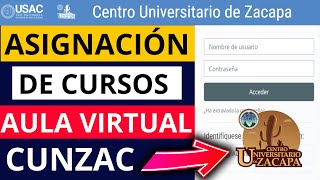 🟢Cómo MATRICULARME o ASIGNARME los Cursos en el AULA VIRTUAL💻 del Centro Universitario de Zacapa🚨 [upl. by Shanon]