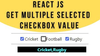 ReactJS Get Multiple Checkbox Value jsx Component [upl. by Letta]