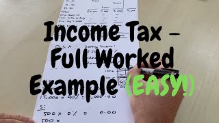 How To Calculate UK Income Tax  Made Easy With Worked Example step by step [upl. by Lisabet]