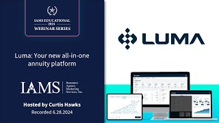 Luma Your new allinone annuity platform [upl. by Reitrac]