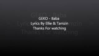 GEKO Baba Lyric Video [upl. by Lexy]