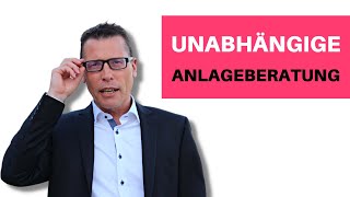 Die Wahrheit über unabhängige Finanzberatung [upl. by Adnirual]