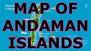 MAP OF THE ANDAMAN ISLANDS [upl. by Layman]