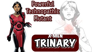 TRINARYMARVEL COMICSPOWERFUL TECHNOPATHIC MUTANT FROM INDIA Superheroes XMEN Mutants MYECOMICS [upl. by Yerrok904]