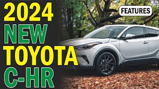 New 2024 Toyota CHR Color Space Pricing And Release Date 2024 New Model [upl. by Moina]