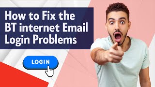 How to Fix the BTinternet Email Login Problems  Help Email Tales [upl. by Parfitt664]