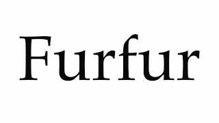 How to Pronounce Furfur [upl. by Lucey820]