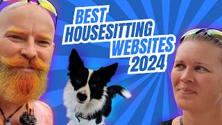 The Best Housesitting Websites 2024 For Free Accommodation [upl. by Amena]