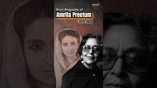 Amrita Preetum Novelist Writer  Poet amritapreetum biography subcontinent shorts [upl. by Ayalat]