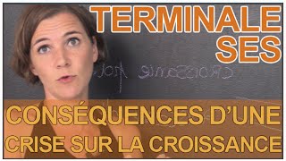 Les conséquences dune crise sur la croissance  SES  Terminale  Les Bons Profs [upl. by Ledif]