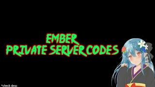 Desc Free Ember Private Server Codes Shindo Life [upl. by Cedar]