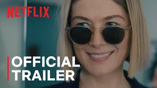 I Care a Lot  Official Trailer  Netflix [upl. by Addiego813]