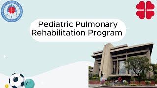 Pediatric Pulmonary Rehabilitation Program [upl. by Strain]