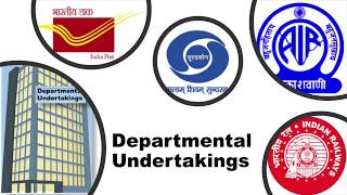 Departmental Undertakings [upl. by Nnaitsirhc]