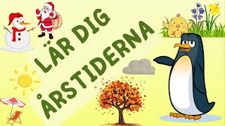 Årstider för Barn  Lär dig Årstiderna  med Pingvinen  Lärande  Seasons in Swedish for Kids 123 [upl. by Tocci]