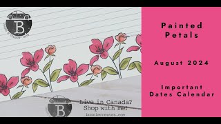 Painted Petals August 2024 Important Dates Calendar [upl. by Stubbs849]