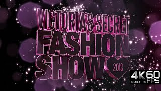 Victorias Secret Fashion Show 2013 4K 60FPS AI Upscaled [upl. by Ihcehcu]