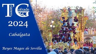 Cabalgata de Reyes Magos de Sevilla 2024 [upl. by Beeck161]