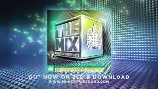 The Mix TV Ad Ministry of Sound UK Out Now TheMix [upl. by Idonna]