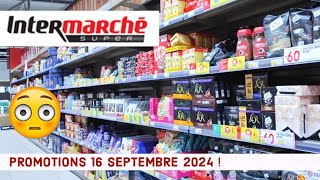 📢 INTERMARCHÉ 💯 😱 PROMOTIONS 16 SEPTEMBRE 2024 💯 bonplan promotion 🎉 intermarché promotion [upl. by Eph]