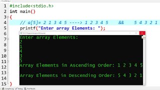 C Program to Sort Array Elements in Ascending amp Descending Order  Learn Coding [upl. by Ailati]