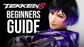 Tekken 8 Complete Beginner Guide [upl. by Zosima]