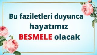 BESMELENİN FAZİLETİ [upl. by Cathie]