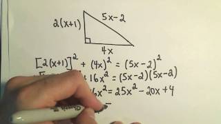 Solving for X  Quadratic Equations Involving the Pythagorean Theorem  Example 2 [upl. by Adaner147]