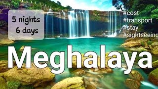 Meghalaya tour plan 6 days 5 nights shillong  cherrapunji  dawki  mawlynnong village [upl. by Colley]