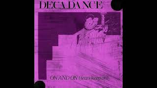 Decadance – On and On DJ STOEK Edit [upl. by Gabie]