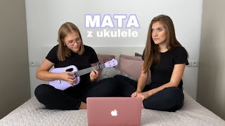 MATA z ukulele SchodkiGOMBAO 33Nero [upl. by Carole]