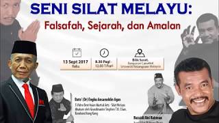 Wacana ATMA Seni Silat Melayu Falsafah Sejarah dan Amalan V2 [upl. by Eimile495]