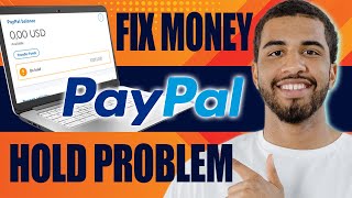 How to Fix Money On Hold Paypal Problem 2024 [upl. by Lukey]