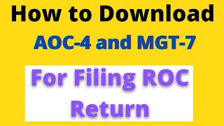 How to Download MGT 7 and AOC 4 Form  Downlaod MGT7 Form  Download AOC 4 Form  ROC Compliance [upl. by Montana103]