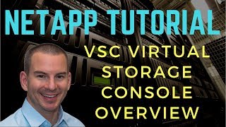 NetApp VSC Virtual Storage Console Overview [upl. by Nomahs890]