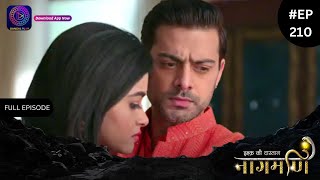 Ishq Ki Dastaan Naagmani  Full Episode 210  Dangal TV [upl. by Nick436]