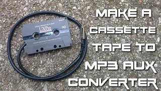 How to make a cassette tape to mp3 aux converter [upl. by Anitsyrc740]