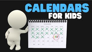 Calendars for Kids  Helping Kids Learn Months and Days without getting bored [upl. by Sida]