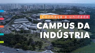 Unidades Sistema Fiep  Curitiba  Campus da Indústria [upl. by Anidal186]