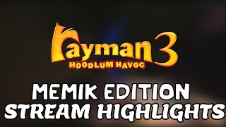 Stream Highlights  RAYMAN 3 MEMIK EDITION PART 1 [upl. by Tavie]