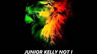 Junior Kelly Not I Roots Reggae Ragga Riddim October 2011 [upl. by Sixele612]