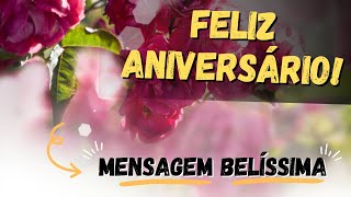 MENSAGEM DE ANIVERSÁRIO BELÍSSIMA [upl. by Shannen]