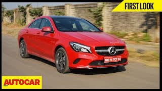 2017 MercedesBenz CLA 200  First Look  Autocar India [upl. by Elmer]