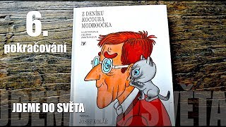 Z DENÍKU KOCOURA MODROOČKA  6 pokračování [upl. by Asirral566]